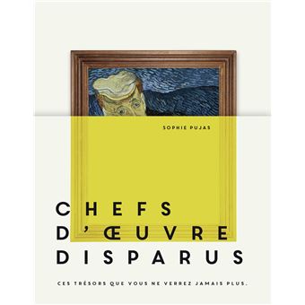 couverture de : Chefs-d'oeuvre disparus