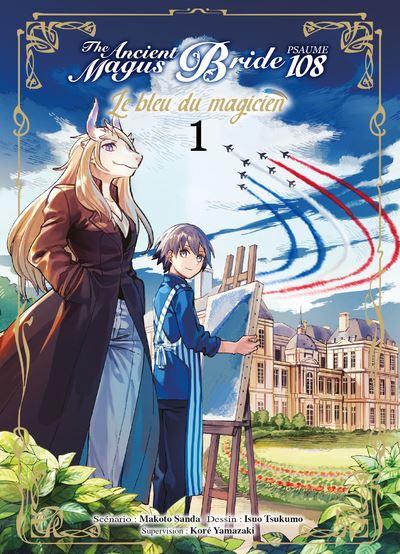 Le bleu du magicien T01 - Psaume 108 The ancient magus bride - Makoto Sanda - broché