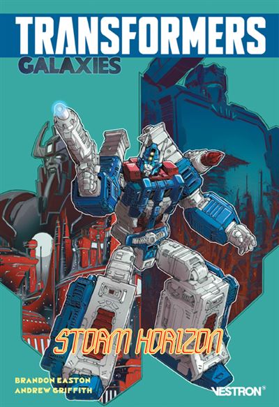 Transformers Galaxies : Storm Horizon