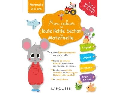 Mon cahier de toute petite section de maternelle