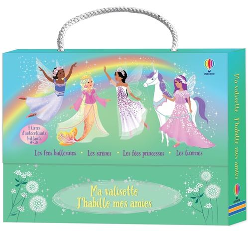Ma valisette J'habille mes amies Les fées ballerines, Les sirènes, Les fées princesses et Les licornes - Dès 5 ans
