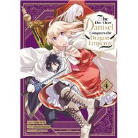 The Do-Over Damsel Conquers the Dragon Emperor - Tome 04