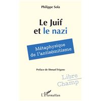 Le Juif et le nazi