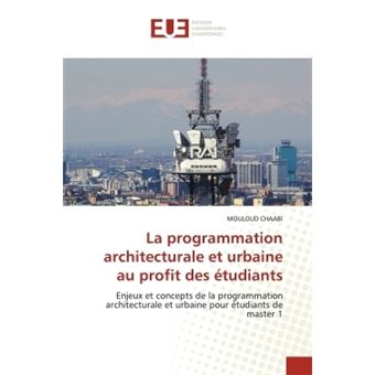 La programmation architecturale et urbaine au profit des étudiants - 1