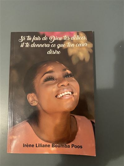 Si tu fais de Dieu tes délices, il te donnera ce que ton coeur désire
