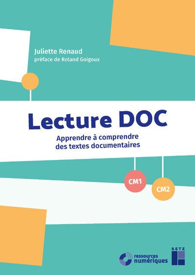 Lecture DOC CM1-CM2 - Juliette Renaud - Livre CD-ROM