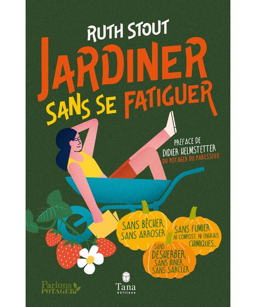Jardiner sans se fatiguer