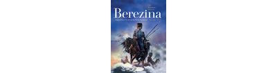 Berezina Book 2/3 - Volume 2
