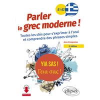 Yia sas ! Parler le grec moderne ! A1-A2
