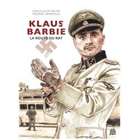 Klaus Barbie - La route du rat