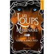 Les Loups Du Mill naire Les Loups Du Mill naire Tome 03 Sapir A les-loups-du-mill-naire-les-loups-du-mill-naire-tome-03-sapir-a