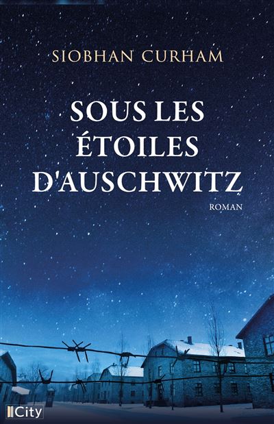 Sous les étoiles d'Auschwitz - Siobhan Curham (2025)