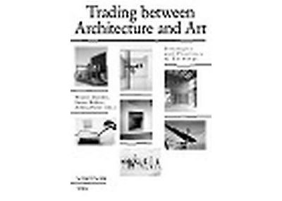 Trading between architecture and art