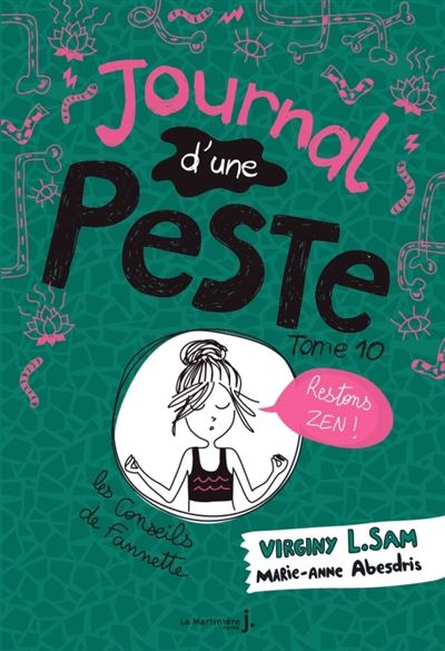 Le journal d'une peste - Journal d'une Peste, tome 10 - Virginy L. Sam - broché
