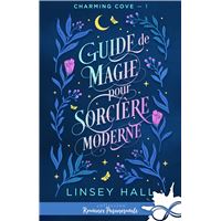 Guide de magie pour sorcière moderne