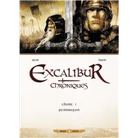 Excalibur - Chroniques T01 - Pendragon