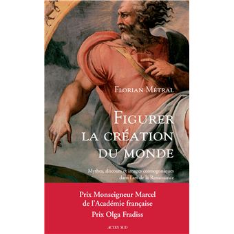 Figurer La Création Du Monde Mythes, Discours Et Images Cosmogoniques ...