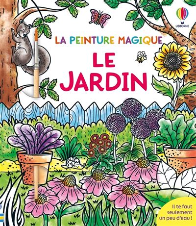 Le jardin - La peinture magique