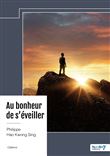 Au bonheur de s'éveiller