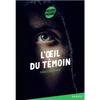 L'oeil du témoin