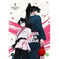 Le retour du clan Hwasan - Tome 3