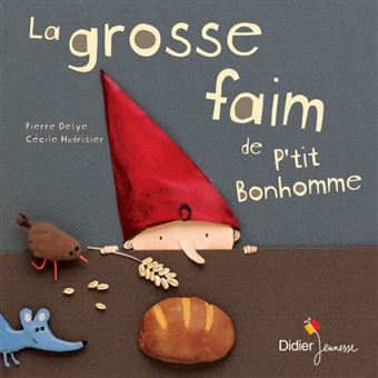 La grosse faim de P'tit Bonhomme - poche - 1