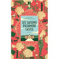 Les saisons d'Ashmore Castle - tome 1 - Héritage