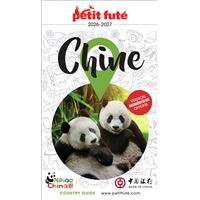 Guide Chine 2025/2026 Petit Futé: Les plus belles balades