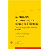 La Mémoire de Paolo Sarpi au prisme de l'Histoire