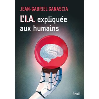 L'I.A. expliquée aux humains - 1
