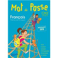 Mot de Passe Français CM2 - Livre élève