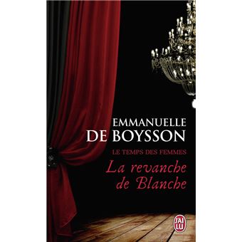 La revanche de Blanche - 1