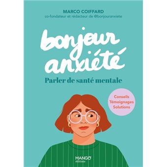 BONJOUR ANXIETE PARLER DE SANTE MENTALE - 1