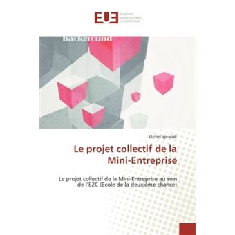 Le projet collectif de la Mini-Entreprise - 1