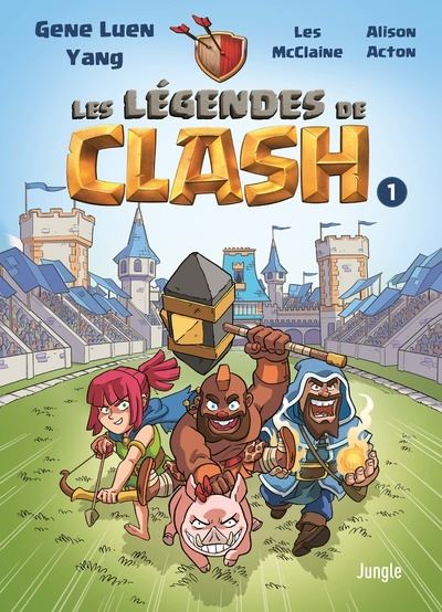Les légendes de Clash - Tome 01 (2023)