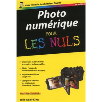 Pour Les Nuls : Photo numérique 14ed poche pour les nuls