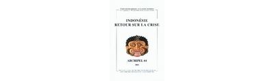 Archipel, n  64/2002. indonesie : retour sur la crise