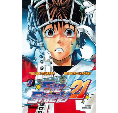 Vol.8 Eyeshield 21 (Pourquoi les guerriers dominent ?)