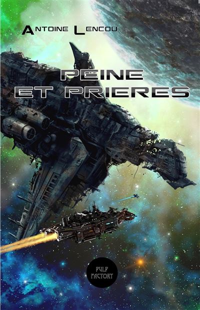 Peine et prieres - Antoine Lencou - broché