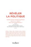 Révéler la politique