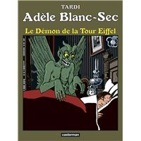 Adèle Blanc-Sec (Tome 2) - Le démon de la Tour Eiffel