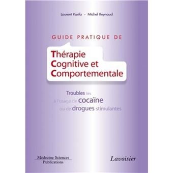 Guide pratique de Thérapie Cognitive et Comportementale