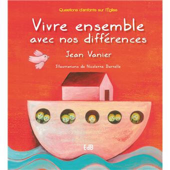 Vivre ensemble avec nos différences