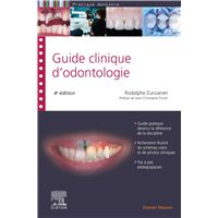 Guide clinique d'odontologie