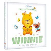 DISNEY - Mes Premières histoires - Winnie au fil des saisons