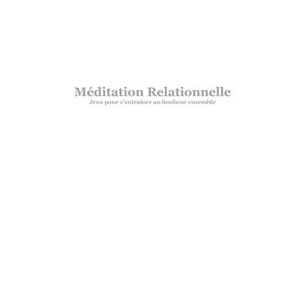 Méditation Relationnelle