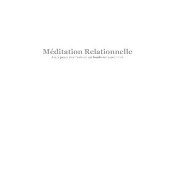 Méditation Relationnelle