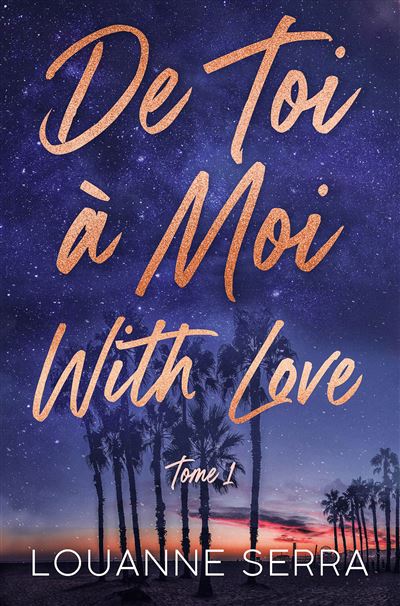 De Toi A Moi (With Love) - : De toi à moi with love - tome 1