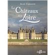 Les Châteaux de la Loire
