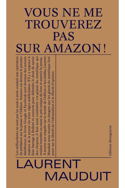 Vous ne me trouverez pas sur Amazon ! - Laurent Mauduit - broché